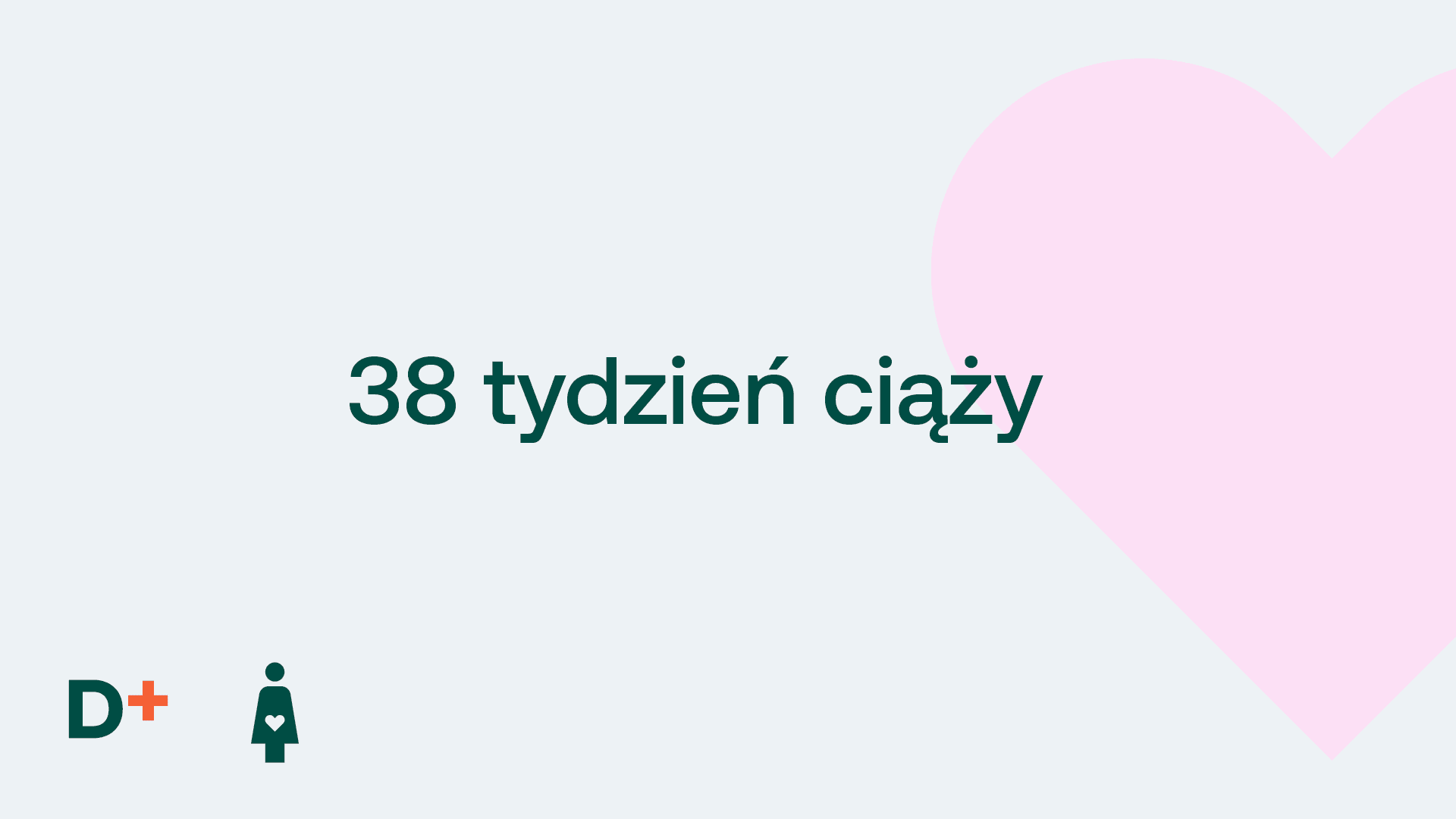 38 tydzień ciąży